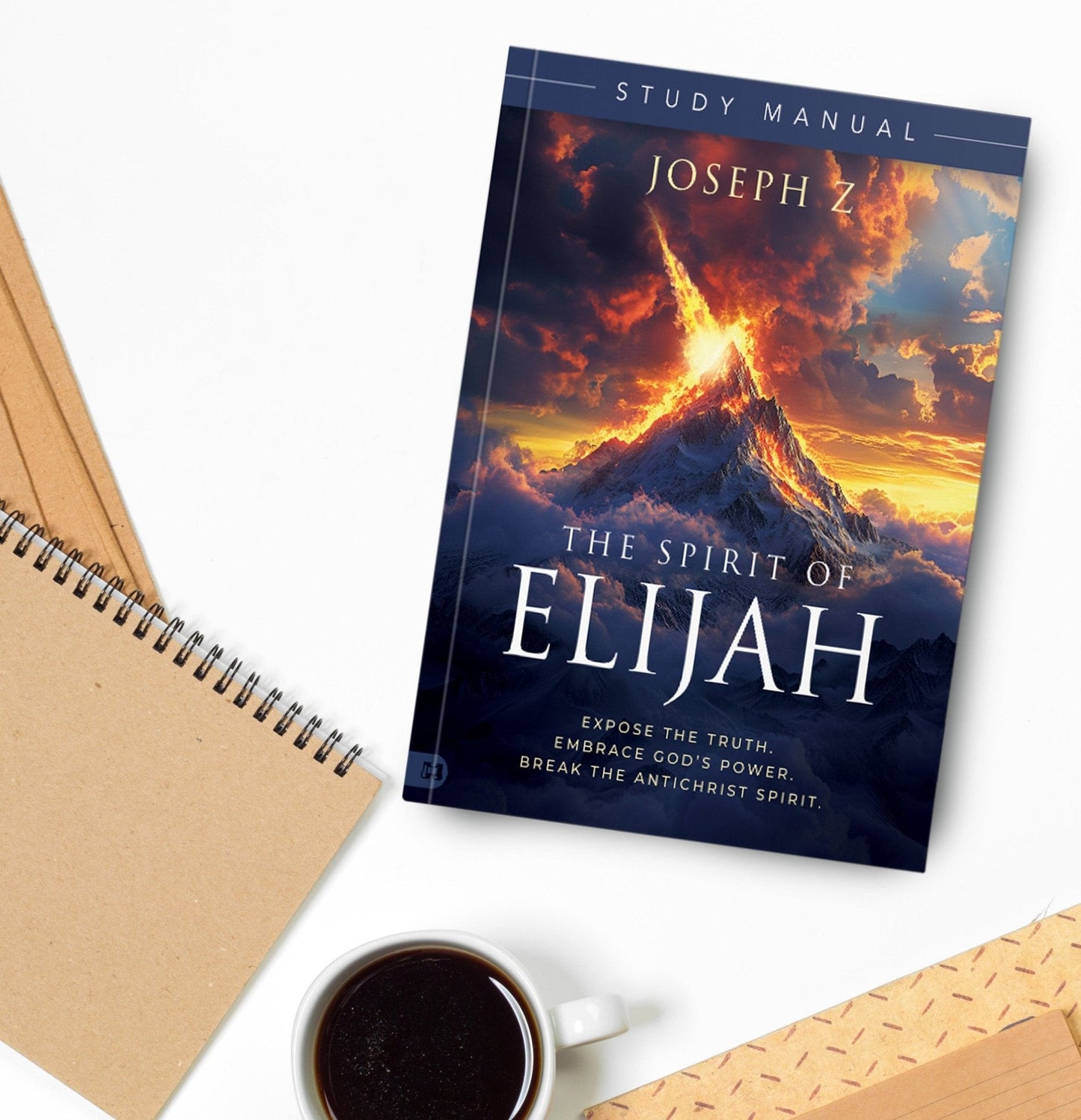 The Spirit of Elijah Study Manual Paperback – June 3, 2025 - Faith & Flame - Books and Gifts - Harrison House - 9781667511245