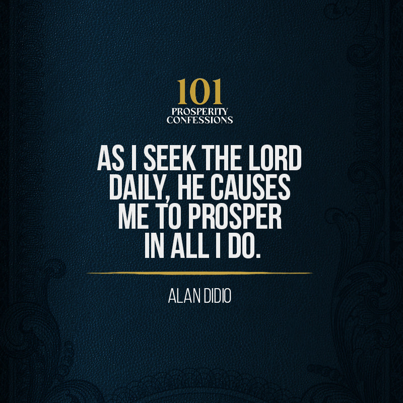 101 Prosperity Confessions: Daily Decrees That Release God's Abundance – November 4, 2025