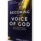 Becoming the Voice of God: Next-Level Training for Prophetic People Paperback – December 5, 2023