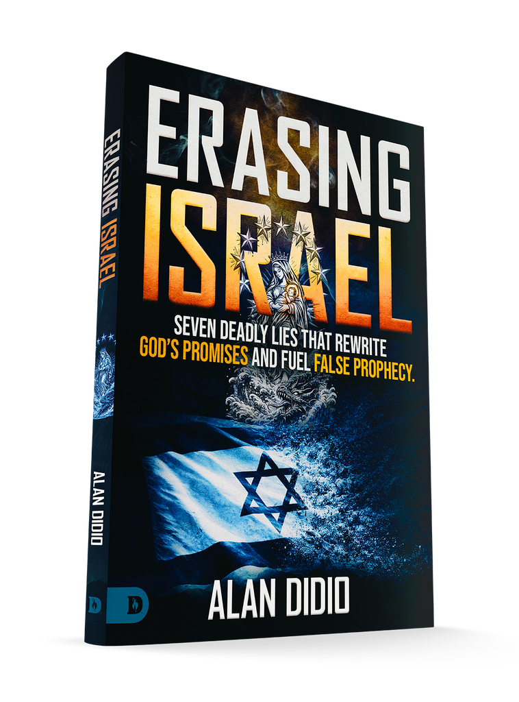 Erasing Israel: 7 Deadly Lies That Rewrite God's Promises and Fuel False Prophecy Paperback – July 2026