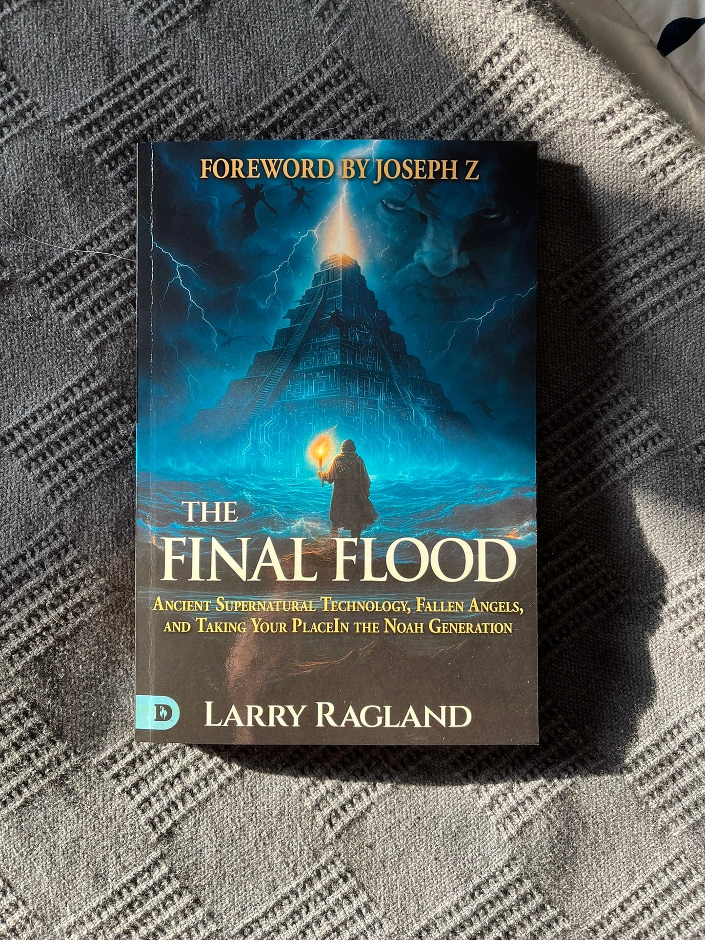 The Final Flood: Ancient Supernatural Technology, Fallen Angels, and Taking Your Place in the Noah Generation – April 7, 2026