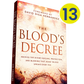 The Blood's Decree: Receive the Divine Healing, Protection, and Blessing That Jesus' Blood Speaks Over You - (13 Pack Bakkers Dozen)