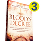 The Blood's Decree: Receive the Divine Healing, Protection, and Blessing That Jesus' Blood Speaks Over You - (3 Pack)