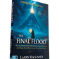 The Final Flood: Ancient Supernatural Technology, Fallen Angels, and Taking Your Place in the Noah Generation – April 7, 2026