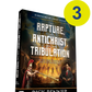 The Rapture, the Antichrist and the Tribulation (3 Pack)