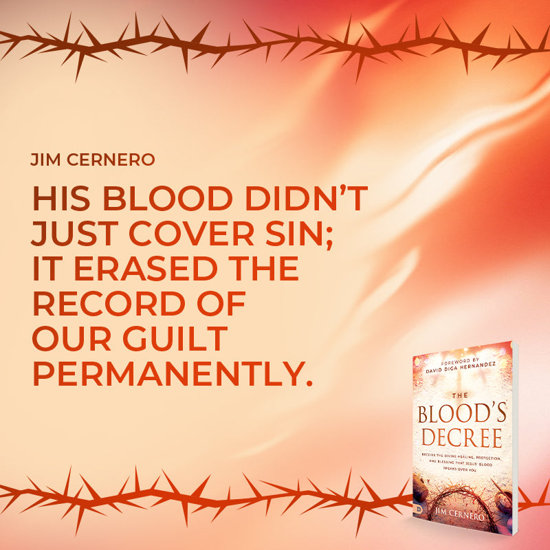 The Blood's Decree: Receive the Divine Healing, Protection, and Blessing That Jesus' Blood Speaks Over You Paperback – October 7, 2025