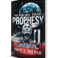 Numbers That Prophesy: Hearing God through Historic Headlines and Numbers That Preach Paperback – December 6, 2024 - Faith & Flame - Books and Gifts - Destiny Image - 9780768482881