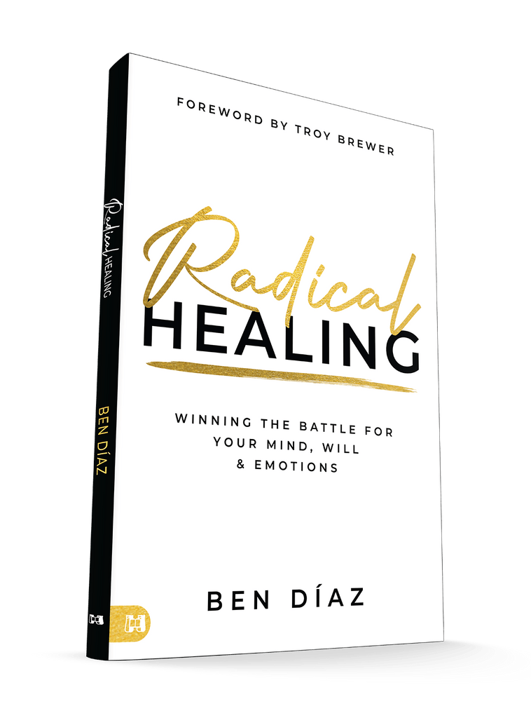 Radical Healing: Winning the Battle for Your Mind, Will, and Emotions Paperback – July 1, 2025 - Faith & Flame - Books and Gifts - Harrison House - 9781667509396