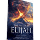 The Spirit of Elijah: Expose the Truth. Embrace God's Power. Break the Antichrist Spirit. Paperback – June 3, 2025 - Faith & Flame - Books and Gifts - Harrison House - 9781667506081