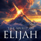 The Spirit of Elijah: Expose the Truth. Embrace God's Power. Break the Antichrist Spirit. Paperback – June 3, 2025 - Faith & Flame - Books and Gifts - Harrison House - 9781667506081
