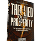 Book cover of They Lied to You About Prosperity by Alan DiDio
