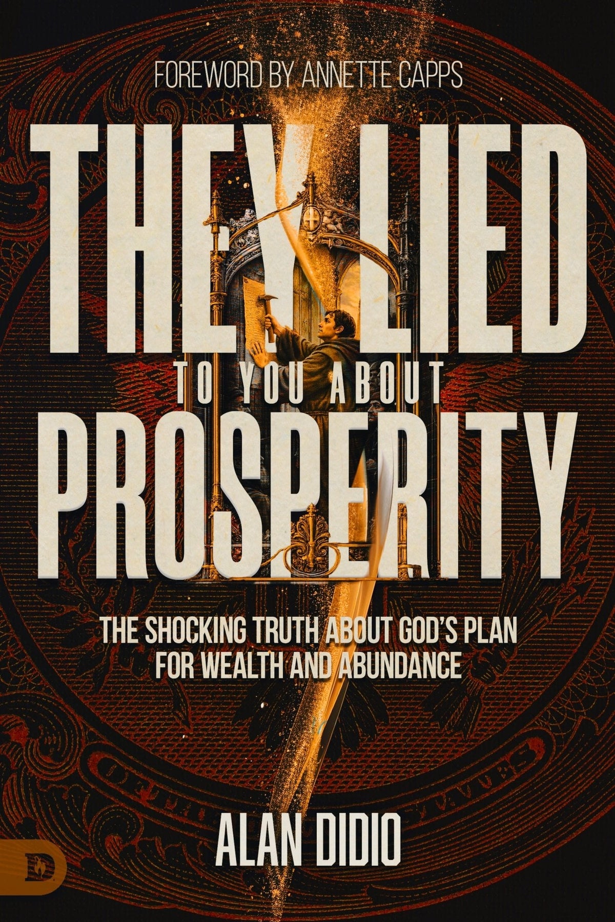 They Lied to You About Prosperity - October 1, 2026 - Destiny Image - 
