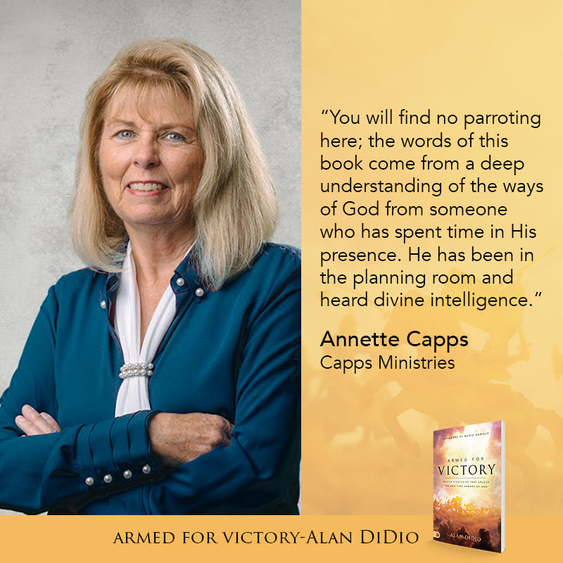 Armed for Victory: Prayer Strategies That Unlock the End-Time Armory of God