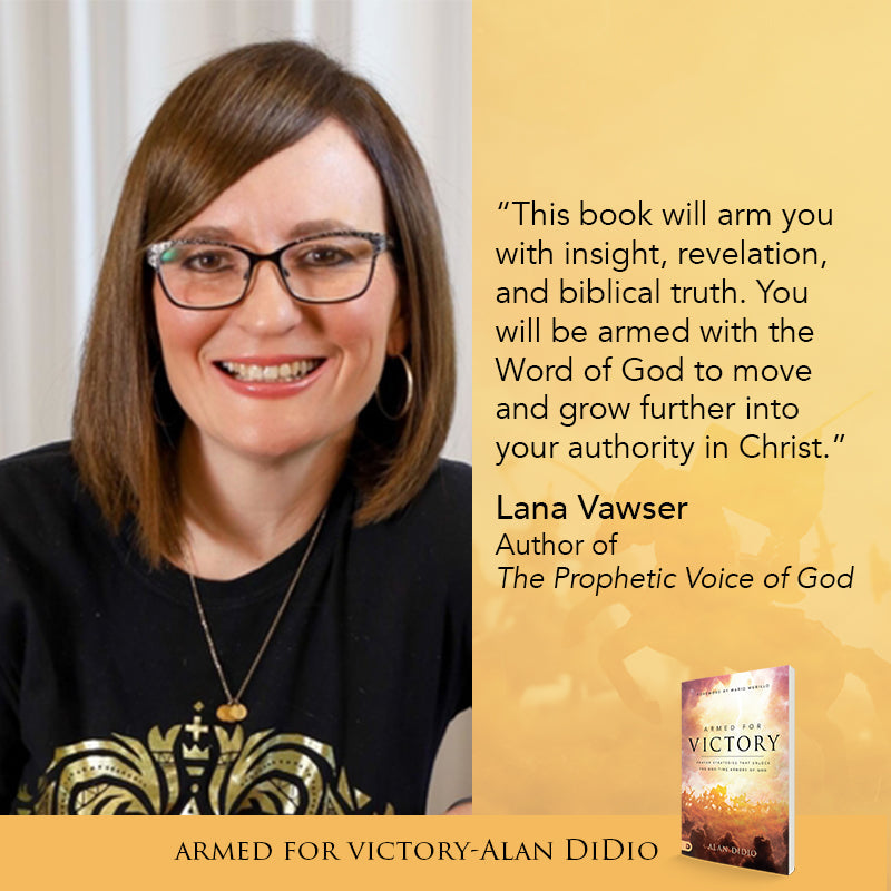 Armed for Victory: Prayer Strategies That Unlock the End-Time Armory of God