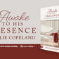 Awake to His Presence: The Open Door to the Secret Place, 30 Devotions with Guided Journal Paperback – January 1, 2023